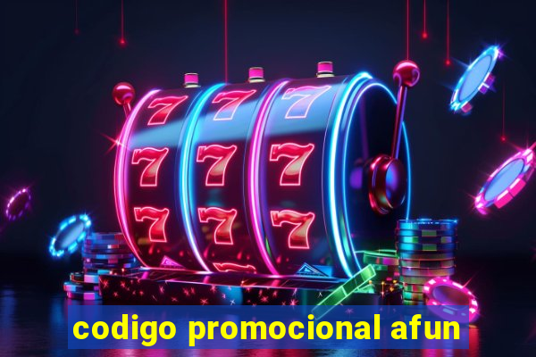 codigo promocional afun